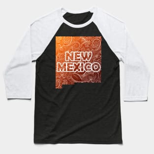 Colorful mandala art map of New Mexico with text in brown and orange Baseball T-Shirt